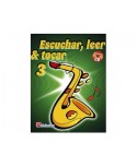 Escuchar, Leer y Tocar. Saxofón Alto Vol. 3 Oldenkamp/Kastelein